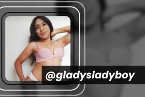 @gladysladyboy