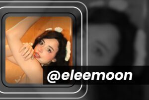 Top 10 Twitch Streamer OnlyFans Models: Hottest Content Creators on OnlyFans who Stream on Twitch 64 @eleemoon