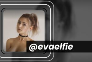 10 Top Teen OnlyFans Creators to Follow in 2026 106 @evaelfie
