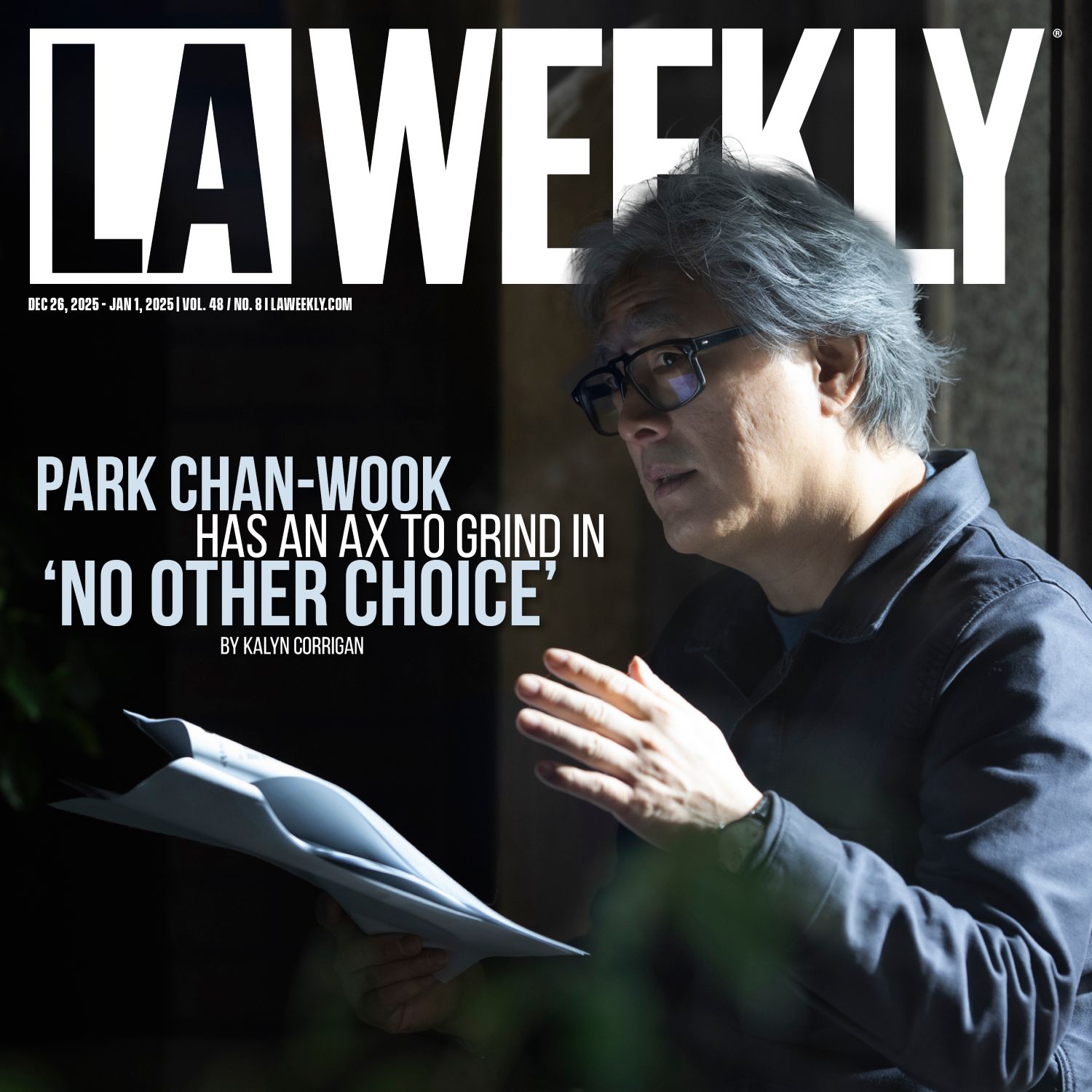 Director Park Chan-wook on His Latest Ax to Grind, ‘No Other Choice’ 46 LA Weekly Cover 2025.12.25