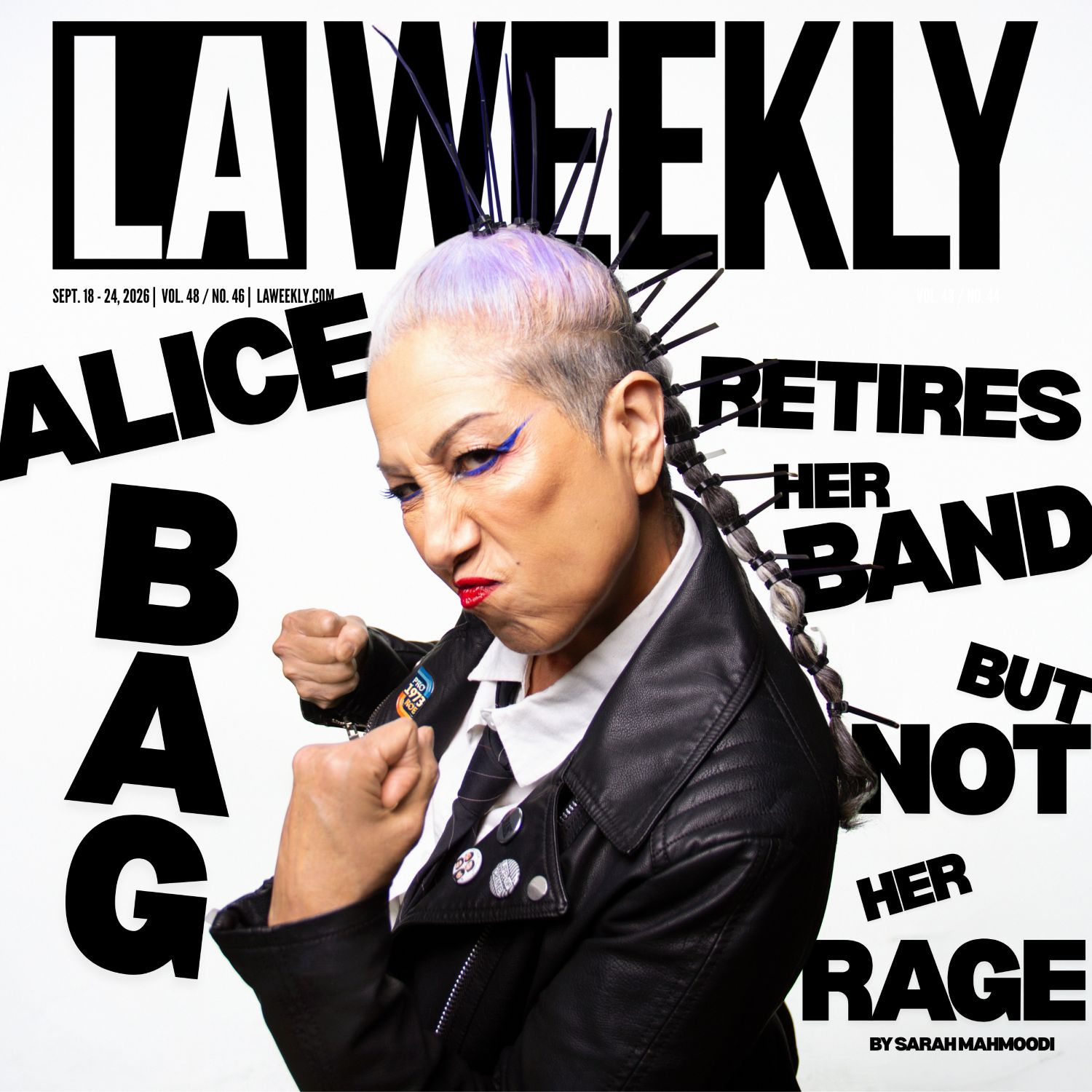 Alice Bag Retires Her Band but Not Her Rage: The Chicana Punk Legend Celebrates the End of the Alice Bag Band Era but the Fight Continues 43 ALICE BAG LA Weekly 2026.09.18